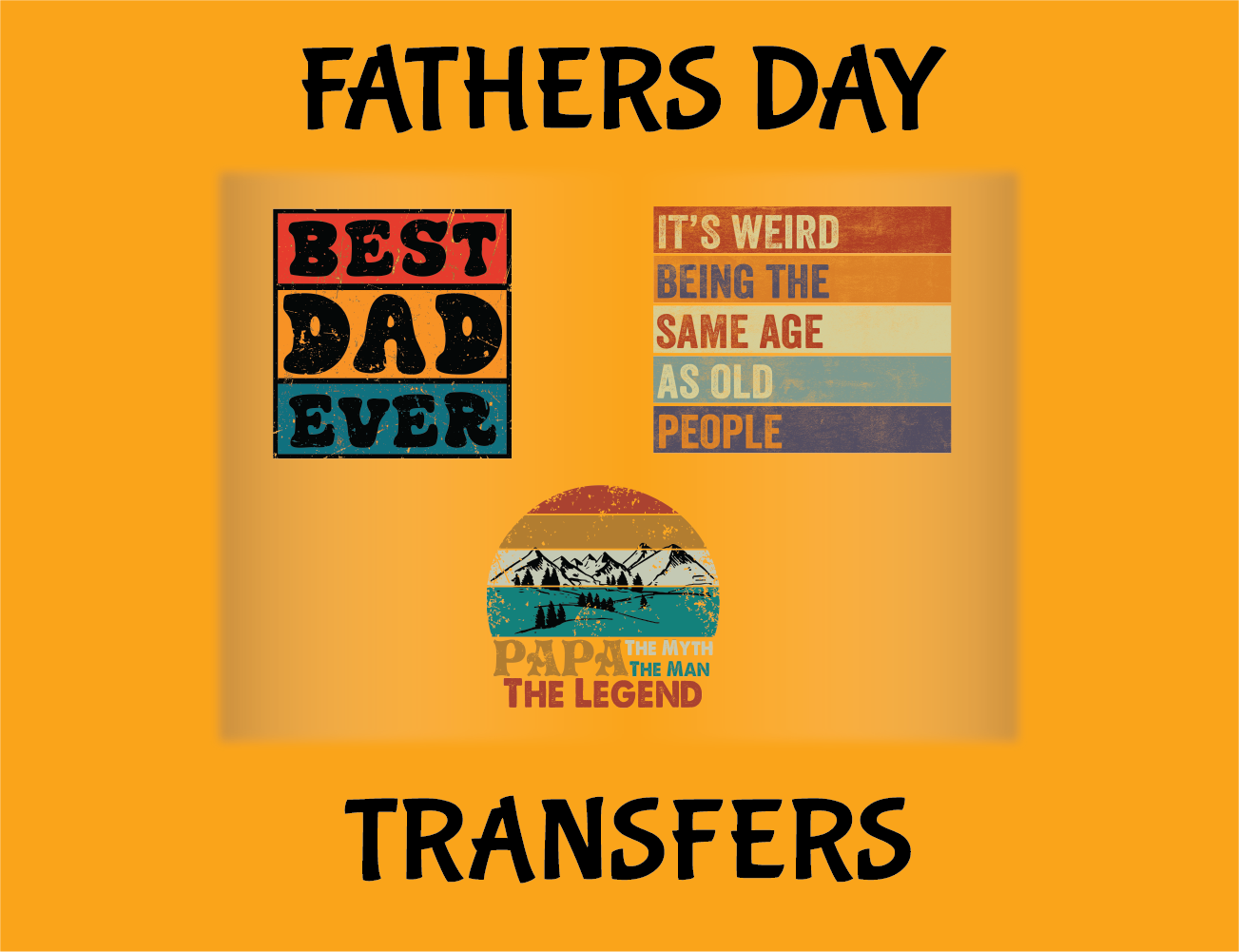 Father's Day Transfers