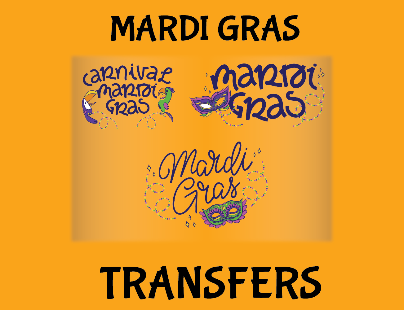 Mardi Gras Transfers