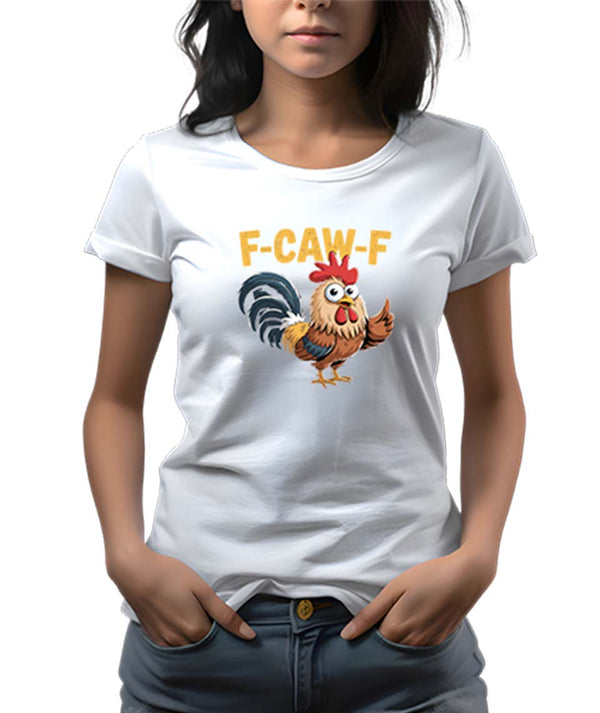 Funny F-Caw-F Chicken