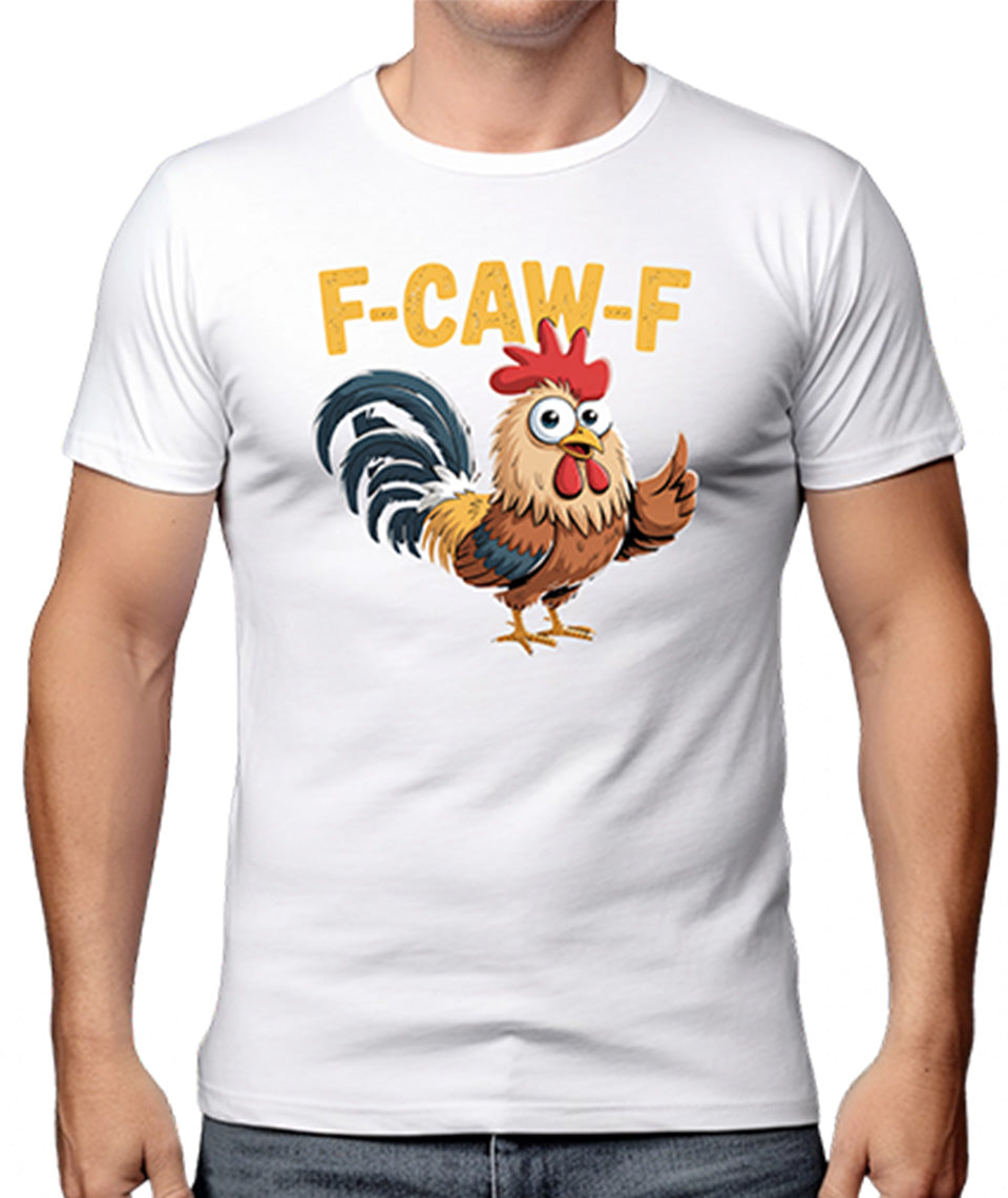 Funny F-Caw-F Chicken