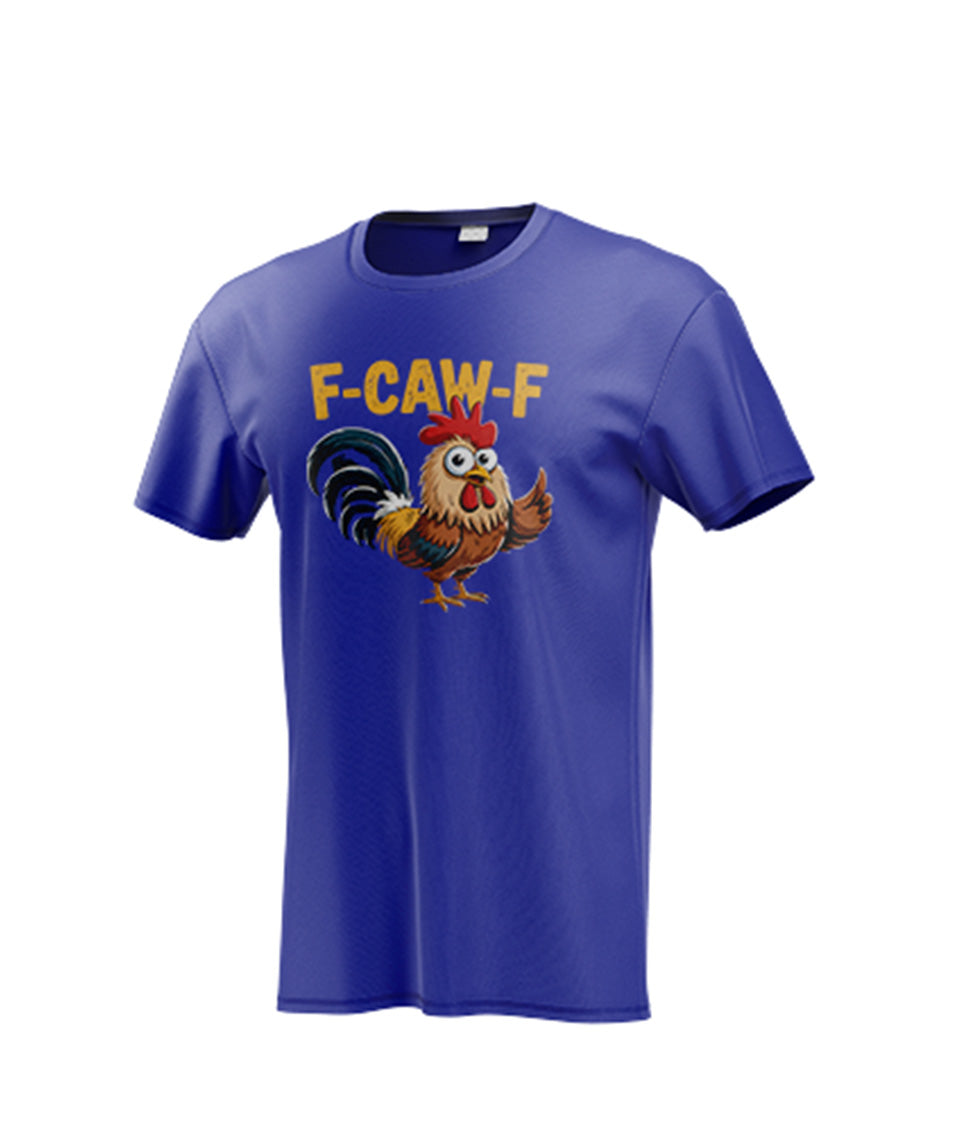 Funny F-Caw-F Chicken